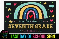 LAST DAY OF SCHOOL SIGN 