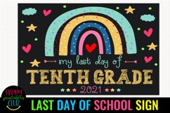LAST DAY OF SCHOOL SIGN