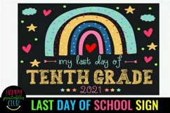 LAST DAY OF SCHOOL SIGN