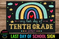 LAST DAY OF SCHOOL SIGN