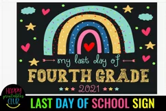 LAST DAY OF SCHOOL SIGN