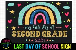 LAST DAY OF SCHOOL SIGN 
