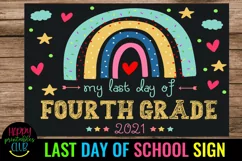 LAST DAY OF SCHOOL SIGN 