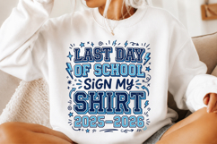 Last Day of School Sign My Shirt PNG Product Image 1