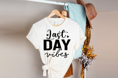 Last Day Vibes SVG, Retirement SVG Product Image 2