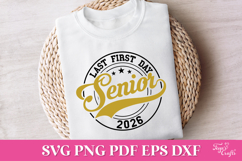 Last First Day - Senior 2026 SVG Quote Product Image 1