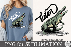 Everyday Later Gator PNG Product Image 4