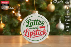 Lattes And Lipstick SVG | Christmas Round Sign SVG | Xmas Product Image 1