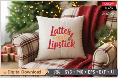 Lattes And Lipstick SVG | Christmas SVG | Holiday SVG | Xmas Product Image 4