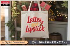 Lattes And Lipstick SVG | Christmas SVG | Holiday SVG | Xmas Product Image 5