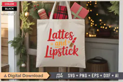 Lattes And Lipstick SVG | Christmas SVG | Holiday SVG | Xmas Product Image 5