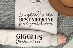 Laughter is the best medicine find your humor Sleeve SVG Product Image 2