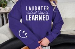 Laughter shared lessons learned Sleeve SVG Design Product Image 2