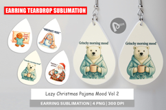 Earring Lazy Christmas Pajama Mood Quotes Product Image 1