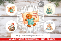 Wind Spinner Lazy Christmas Pajama Mood Quotes Product Image 1