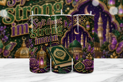 Soft Heart Strong Imaan Muslim Tumbler Product Image 1