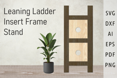 Leaning ladder insert frame stand Standing box frame svg cut Product Image 1