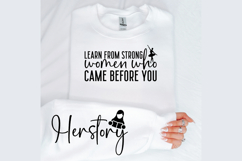Learn from strong women who came before you Sleeve SVG Product Image 2