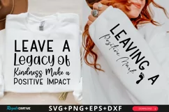 Leave A Legacy Of Kindness Sleeve SVG, Motivational SVG Product Image 1