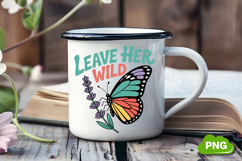 Leave Her Wild PNG, Butterfly PNG, Butterfly Clipart Product Image 2