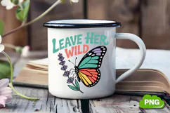 Leave Her Wild PNG, Butterfly PNG, Butterfly Clipart Product Image 2