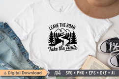 Leave The Road Take The Trails SVG File | Camping SVG Product Image 2