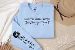 Leave the World a Better Place Than You Found It Sleeve SVG Product Image 3