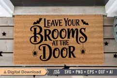 Leave Your Brooms At The Door SVG | Halloween Doormat SVG Product Image 1