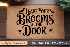 Leave Your Brooms At The Door SVG | Halloween Doormat SVG Product Image 2