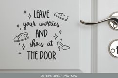 Leave Your Worries and Shoes at The Door - Funny Door Decal Product Image 1