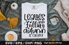 leaves are falling autumn SVG - Fall Quotes Design Product Image 1