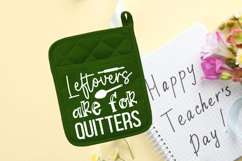 Leftovers are for quitters SVG, Potholder SVG Design Product Image 2