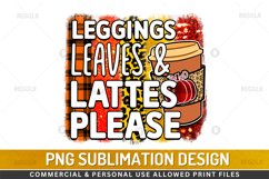 Leggings Leaves &amp; Lattes Please Sublimation PNG Product Image 1