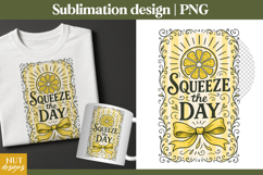 Squeeze the day, Inspirational quote Vintage lemons t shirt Product Image 1
