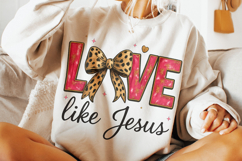 Love Like Jesus PNG, Valentine's Day PNG, Love Coquette PNG Product Image 2
