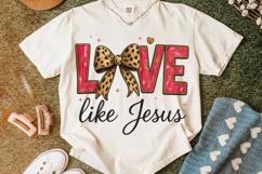 Love Like Jesus PNG, Valentine's Day PNG, Love Coquette PNG Product Image 5