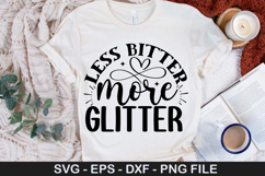 less bitter more glitter - Strong Woman SVG Design Product Image 1