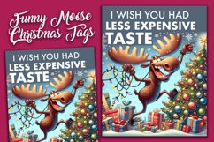Sarcastic Funny Christmas Moose Tags Product Image 5