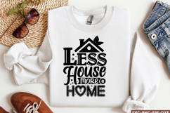 Less house more home SVG, Family SVG Product Image 1