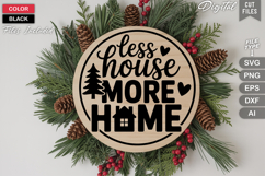 Less House More Home SVG | Christmas Round Sign SVG | Xmas Product Image 3