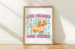 Less Meanies More Weenies PNG Product Image 4