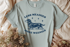 Less Meanies More Weenies SVG PNG | Funny Dachshund Quote Product Image 2