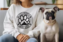 Less People More Dogs SVG | Dog Mom SVG | Funny Dog Shirt Product Image 2