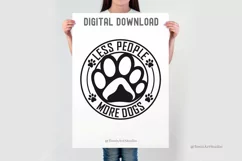 Less People More Dogs SVG | Dog Mom SVG | Funny Dog Shirt Product Image 3