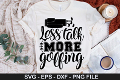 Less talk more golfing - Golf SVG Design Product Image 1