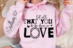 Let All That You Do Be Done Sleeve SVG Design Product Image 3