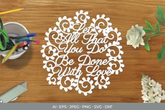 Let All That You Do Be Done with Love Papercut Product Image 1