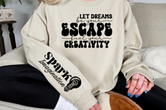 Let dreams be your escape fuel your creativity Sleeve SVG Product Image 3
