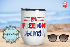 Let Freedom Bling SVG and Sublimation design Product Image 2