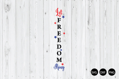 Let Freedom Ring SVG, 4th Of July Porch Sign SVG Product Image 1